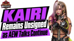 KAIRI Remains Unsigned as AEW Talks Continue