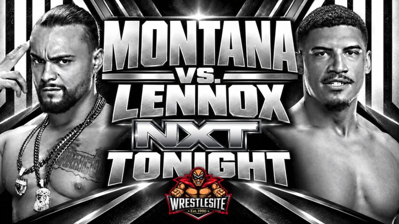 WWE NXT Preview: Montana vs. Lennox Headlines October 20 Card