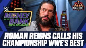 Roman Reigns Calls World Heavyweight Title WWE’s Top Prize