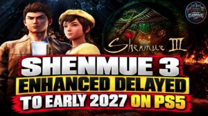 Shenmue 3 Enhanced Delayed to Early 2027 on PS5