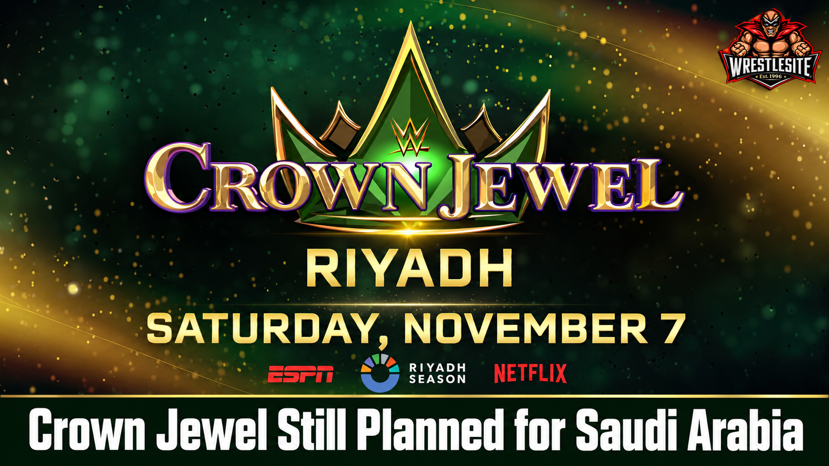WWE Crown Jewel Remains Planned for Saudi Arabia 5 Crown Jewel Still Planned for Saudi Arabia