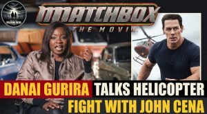 Danai Gurira Details Helicopter Fight With John Cena in Matchbox