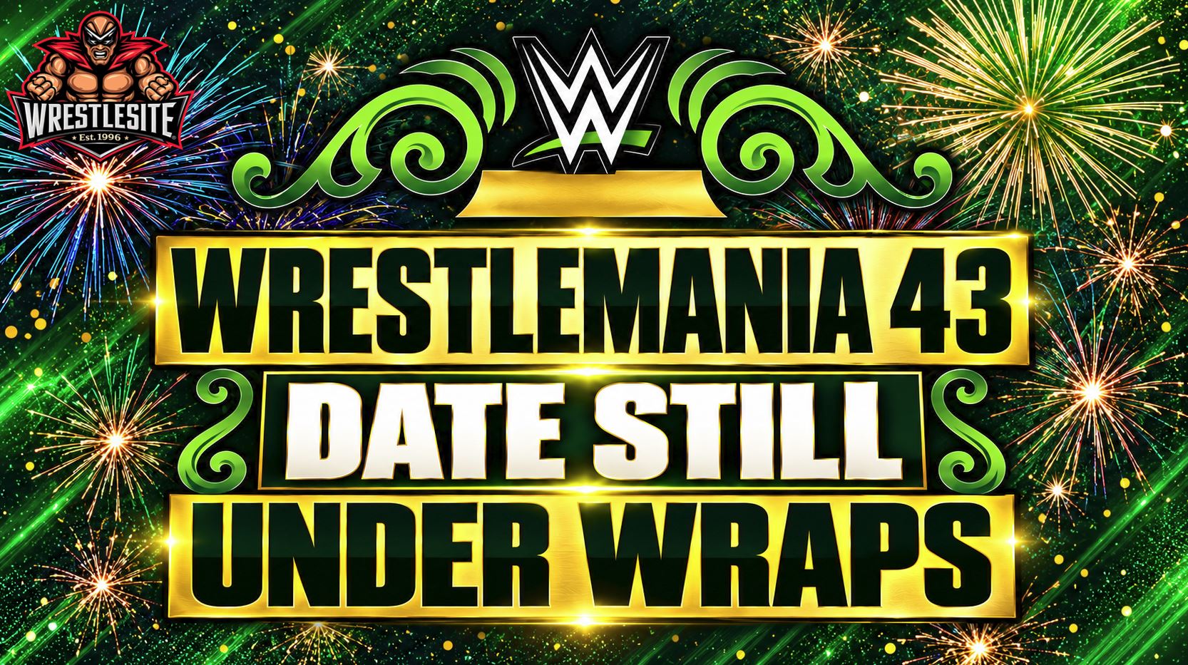 WrestleMania 43 Date Reveal Reportedly on Hold 5 WWE WrestleMania promotional graphic highlighting the pending event date announcement for fans planning their attendance