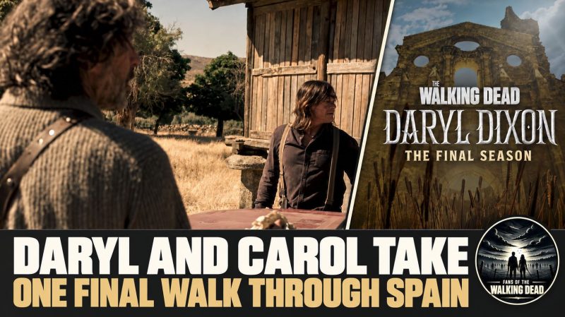 Daryl Dixon Final Season Sets February 2027 Premiere
