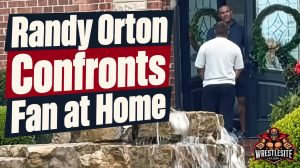 Randy Orton Confronts Fan at His Home 19 WWE star Randy Orton confronts a fan seeking an autograph at his home's front door