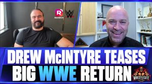 Drew McIntyre Says WWE Return Will Be a Big Deal
