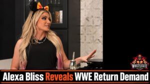 Alexa Bliss Reveals WWE Return Demand