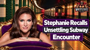 Stephanie McMahon Recalls Unsettling Subway Encounter
