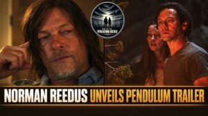 Norman Reedus Shares Pendulum Trailer